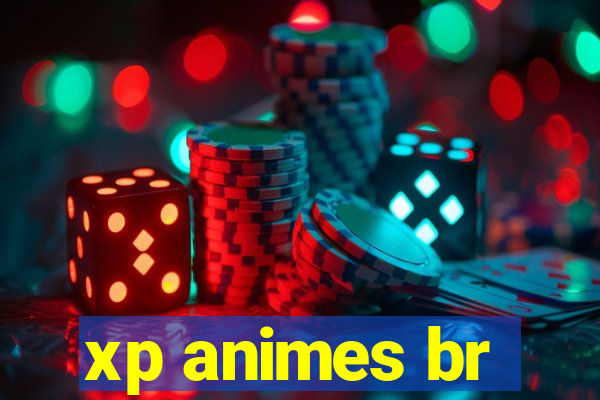 xp animes br